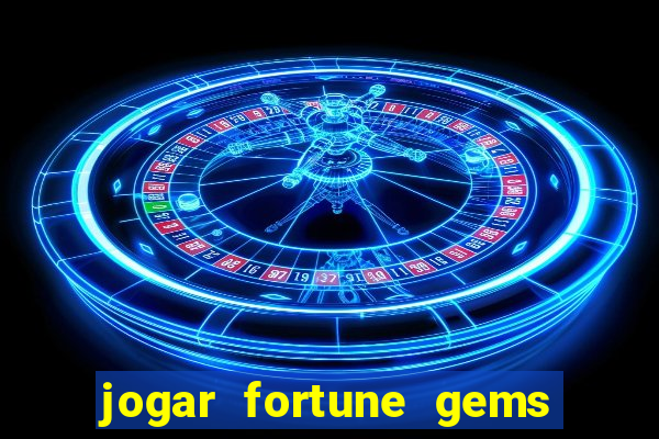 jogar fortune gems 3 demo